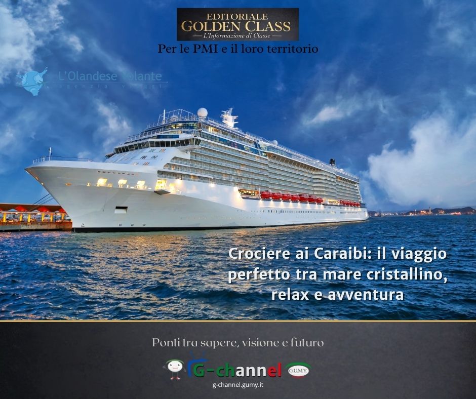 Crociere ai Caraibi: il viaggio perfetto tra mare cristallino, relax e avventura